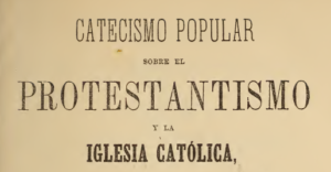 Catecismo católico sobre doctrinas protestantes